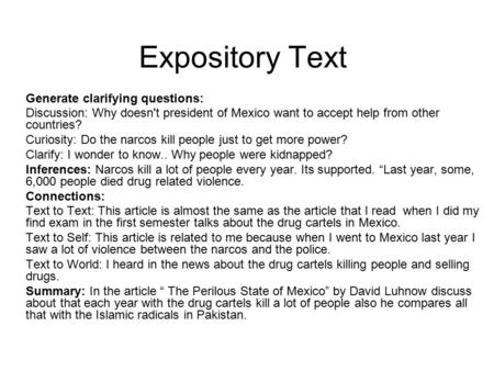 Expository Text Generate clarifying questions: Discussion: Why doesn't president of Mexico want to accept help from other countries? Curiosity: Do the.