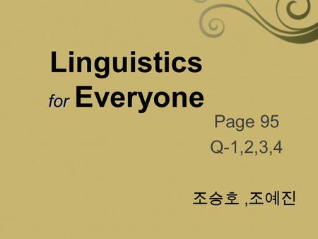 Linguistics for Everyone