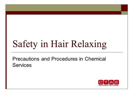 Safety in Hair Relaxing