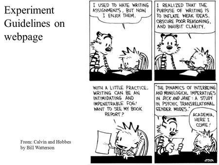 Experiment Guidelines on webpage From: Calvin and Hobbes by Bill Watterson.