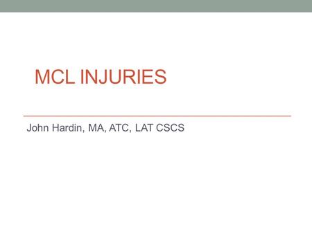 John Hardin, MA, ATC, LAT CSCS