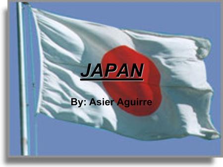 JAPAN By: Asier Aguirre. Index Geography Economy Earthquake of 2011 Tsunami of 2011 Fukushima nuclear disaster.