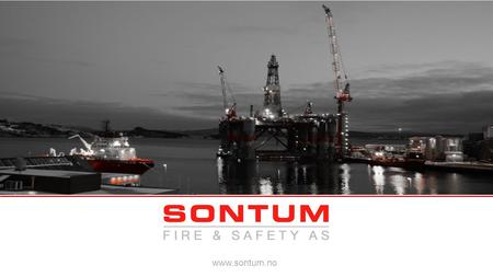 Www.sontum.no. Pump Systems Safety Automation Fire Fighting FEED and Modifications.