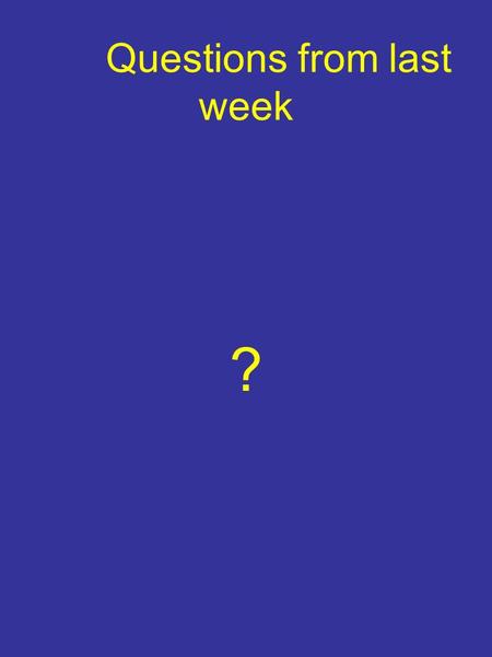 Questions from last week ?. Jesus is Lord. He is not a helpful advisor but Lord. Your a slave His word has preeminence over my logic and smarts. Suffering.