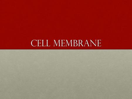 Cell membrane. What is a lipid? What is a lipid?What is a lipid? A fat molecule that doesn’t like water (Hydrophobic)A fat molecule that doesn’t like.