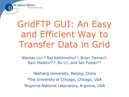 GridFTP GUI: An Easy and Efficient Way to Transfer Data in Grid