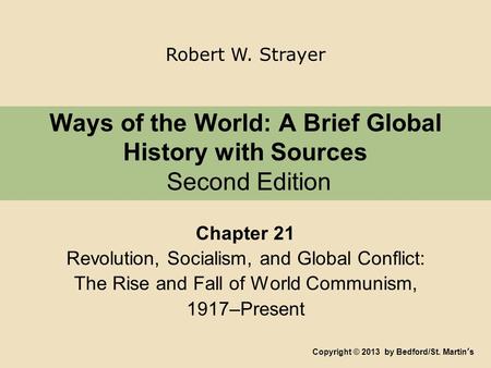 Ways of the World: A Brief Global History with Sources Second Edition