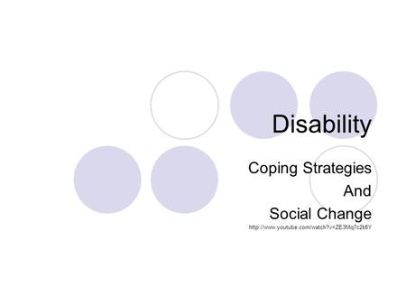 Disability Coping Strategies And Social Change