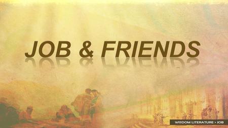 What's the point of the book? Why the righteous suffer? Job never finds out! How trials purify God’s people? The trials actually turn Job away from.