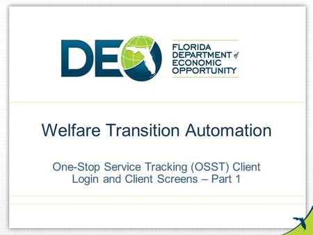 Welfare Transition Automation