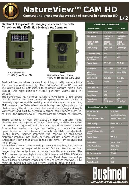 Bushnell has introduced a new line of high quality camera traps for recording wildlife activity. The NatureView Cam HD product line allows wildlife enthusiasts.