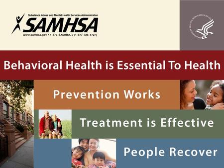 Pamela S. Hyde, J.D. SAMHSA Administrator American Society of Addiction Medicine 42 nd Annual Medical-Scientific Conference Washington, DC April 15, 2011.