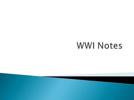 The students will be able to analyze the impact of the Great War on the American public by describing the reasons for U.S. entry into the War to End All.