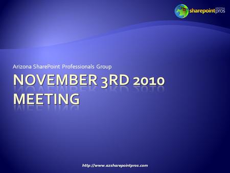 Arizona SharePoint Professionals Group.