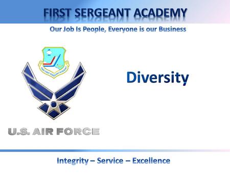  Awareness (Exercise)  Barriers to Diversity Reduce Mission Effectiveness  Effective Management of Diversity Improves Mission Effectiveness, a FAIR.