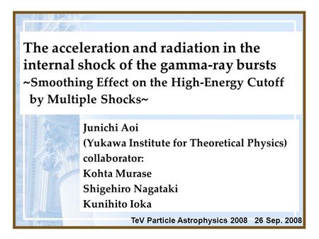 The acceleration and radiation in the internal shock of the gamma-ray bursts ~ Smoothing Effect on the High-Energy Cutoff by Multiple Shocks ~ Junichi.