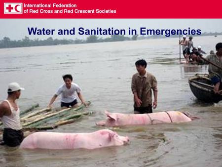 Water and Sanitation in Emergencies