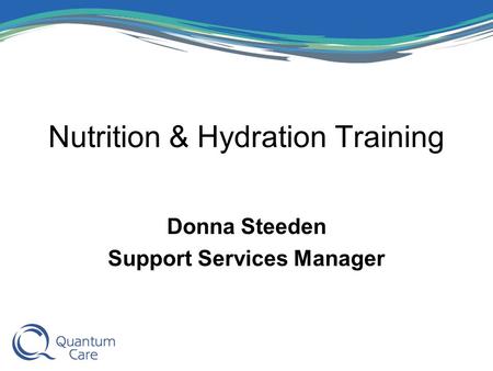 Nutrition & Hydration Training