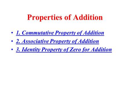 Properties of Addition