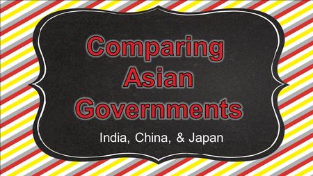 Comparing Asian Governments