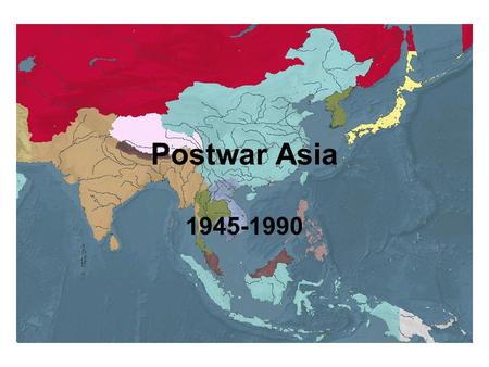 Postwar Asia 1945-1990. Mohandas Gandhi 1869-1948 1893-1914- South Africa 1914-1948- Home Rule Indian National Congress Non-violent Non- cooperation.