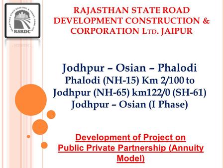 Development of Project on Public Private Partnership (Annuity Model)