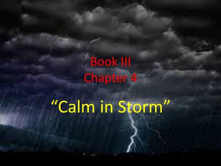 Book III Chapter 4 “Calm in Storm”. Characters Dr. Manette Mr. Lorry.