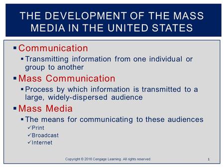 The development of the mass media in the united states