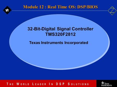 32-Bit-Digital Signal Controller Texas Instruments Incorporated