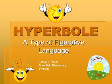 A Type of Figurative Language