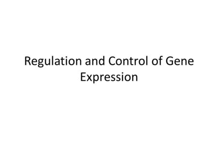 Regulation and Control of Gene Expression. 15.1 Gene Expression in Eukaryotic Cells  Gene controls govern the kinds and amounts of substances in a cell.