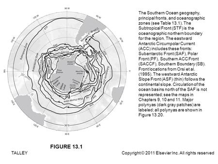 The Southern Ocean geography, principal fronts, and oceanographic zones (see Table 13.1). The Subtropical Front (STF) is the oceanographic northern boundary.