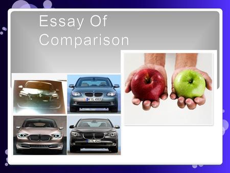 Essay Of Comparison.