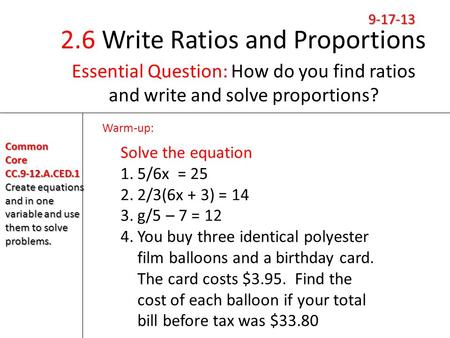 2.6 Write Ratios and Proportions