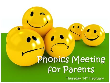 Phonics Meeting for Parents