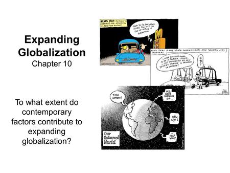 Expanding Globalization Chapter 10