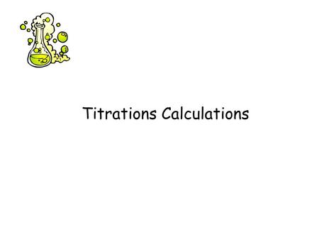 Titrations Calculations