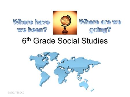 6th Grade Social Studies