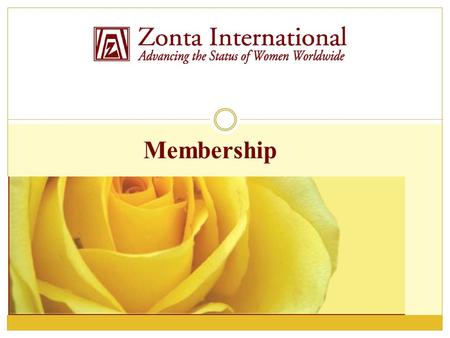 Membership. Recruit to Retain Did You Know? In North America we lose about 55% of the members we recruit before they’ve been members for 3.