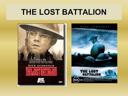 THE LOST BATTALION.