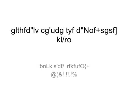 Glthfdlv cg'udg tyf dNof+sgsf] kl/ro lbnLk s'df/