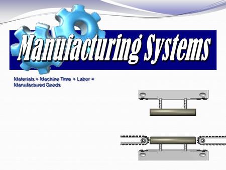 Manufacturing Systems