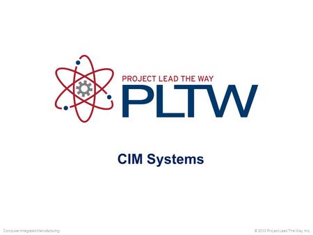 CIM Systems Computer Integrated Manufacturing