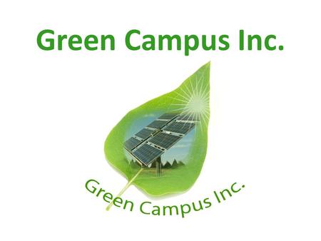 Green Campus Inc.. Facts About Current Energy Usage 87 % of the electricity produced in the US is from non-renewable sources 1. Only 0.3% of the electricity.