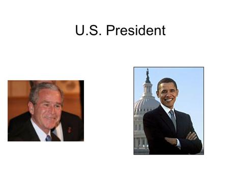 U.S. President. Demographics Male – 100% Caucasian – 100% until 2008 Protestant – 97% College Education – 77% Politicians – 69% Lawyers – 62% Top 3% wealth.