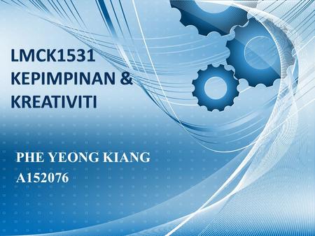 PHE YEONG KIANG A152076. Introduction For this course LMCK1531 KEPIMPINAN & KREATIVITI, I will talk about what I've try to do in the Robot Soccer's Club.