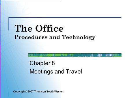 The Office Procedures and Technology