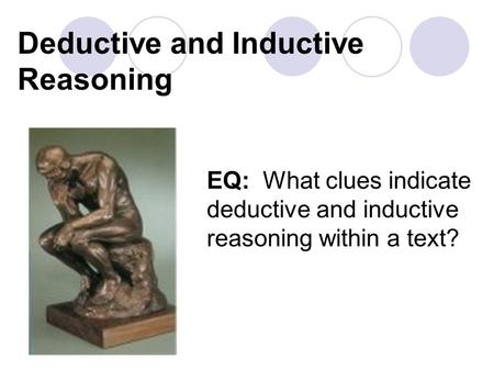 Deductive and Inductive Reasoning