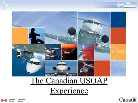 The Canadian USOAP Experience