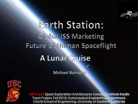 Earth Station: A Lunar Cruise Global ISS Marketing